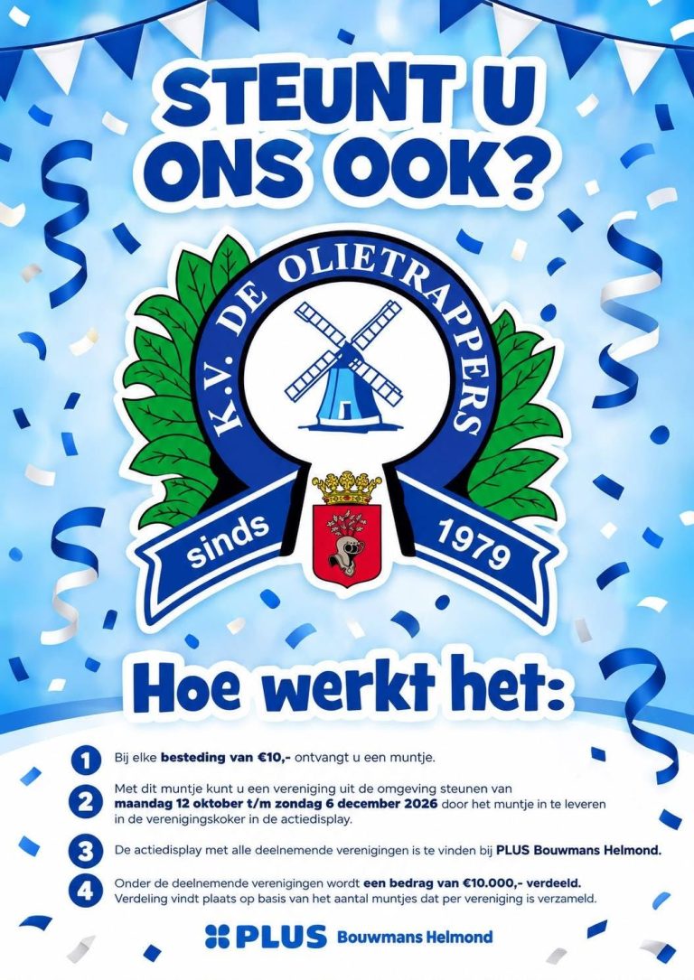 K.V. de Olietrappers roept op tot steun tijdens PLUS Bouwmans actie in Helmond